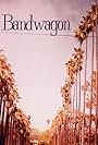 Bandwagon: The Series (2010)