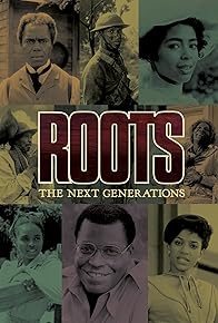 Primary photo for Roots: The Next Generations