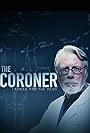 The Coroner: I Speak for the Dead (2016)