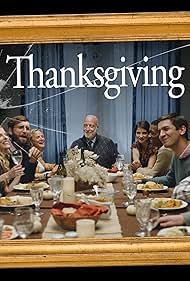 Chris Elliott, Amy Sedaris, Griffin Newman, Josh Ruben, Bridey Elliott, James III, Morgan Weed Whitley, Moujan Zolfaghari, and John Reynolds in Thanksgiving (2016)