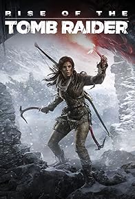 Primary photo for Rise of the Tomb Raider