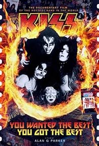 Primary photo for You Wanted the Best... You Got the Best: The Official Kiss Movie