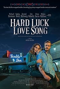 Primary photo for Hard Luck Love Song