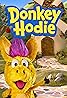 Donkey Hodie (TV Series 2021– ) Poster