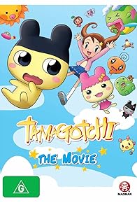 Primary photo for Tamagotchi the Movie