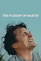 The Passion of Martin