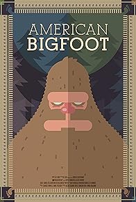 Primary photo for American Bigfoot