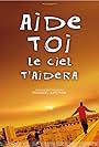 Aide-toi, le ciel t'aidera (2008)