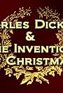 Charles Dickens & the Invention of Christmas (2007)