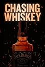 Chasing Whiskey (2021)