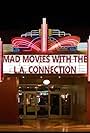 Mad Movies with the L.A. Connection (1985)