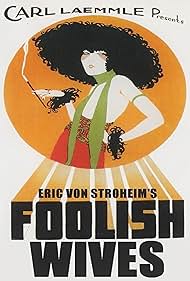 Foolish Wives (1922)