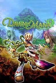 Primary photo for Dawn of Mana