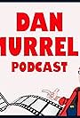 Dan Murrell Podcast (2021)