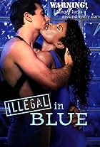 Illegal in Blue