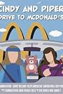 Cindy and Piper Drive to McDonald's (2022)