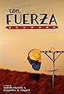 Con Fuerza (2019)