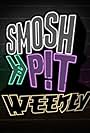 Smosh Pit Weekly (2011)