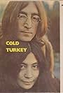 John Lennon and Yoko Ono in Plastic Ono Band: Cold Turkey - First Version (1969)