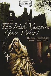 Primary photo for The Irish Vampire Goes West