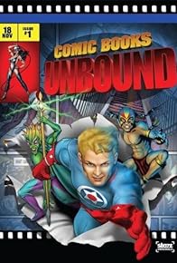 Primary photo for Starz Inside: Comic Books Unbound