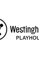 Westinghouse Playhouse