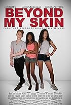 Beyond My Skin