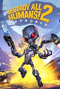 Primary photo for Destroy All Humans! 2: Reprobed