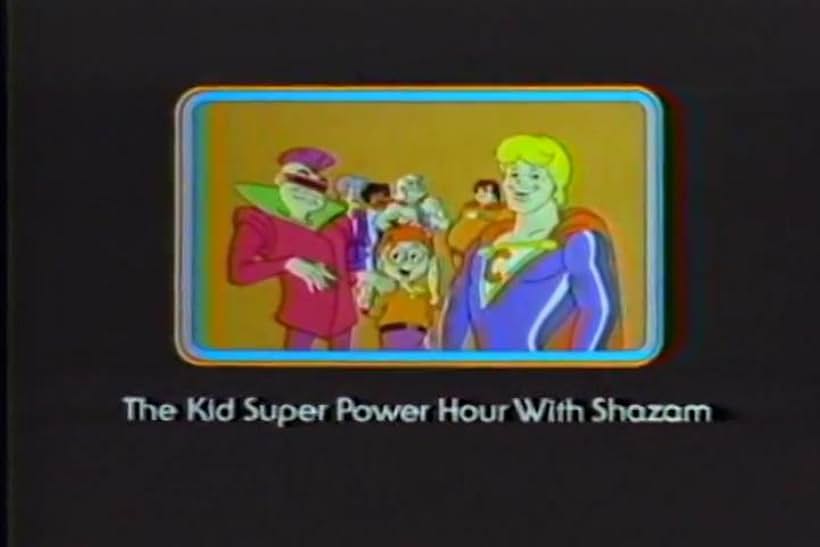 The Kid Super Power Hour with Shazam! (1981)