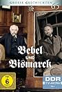 Bebel und Bismarck (1987)