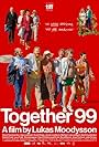 Cecilia Frode, Lars Frode, Gustaf Hammarsten, Jonas Karlsson, Jessica Liedberg, Lisa Lindgren, Sten Ljunggren, Anja Lundqvist, Henrik Lundström, Shanti Roney, Olle Sarri, David Dencik, and Clara Christiansson Drake in Together 99 (2023)