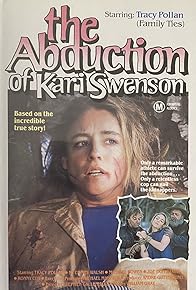 Primary photo for The Abduction of Kari Swenson