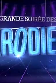 Primary photo for Grande Soiree des Parodies TV