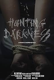 Hunting Darkness (2021)