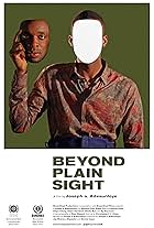 Beyond Plain Sight