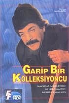 Garip Bir Koleksiyoncu