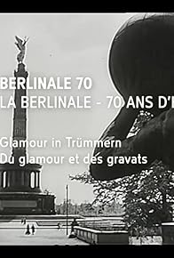 Primary photo for 70 Jahre Berlinale