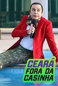 Ceará Fora da Casinha (2016)