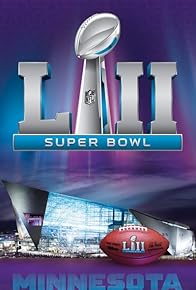 Primary photo for Super Bowl LII