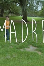 Madre (2016)