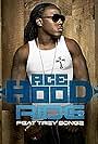 Ace Hood Feat. Trey Songz, Rick Ross & Juelz Santana: Ride - Remix (2008)