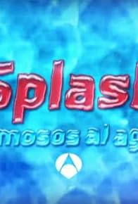 Primary photo for Splash! Famosos al agua