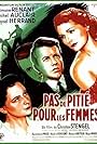 Michel Auclair, Marcel Herrand, and Simone Renant in Pas de pitié pour les femmes (1950)