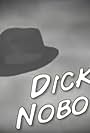 Dick Nobody (2007)