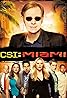 CSI: Miami (TV Series 2002–2012) Poster