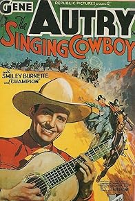 Primary photo for The Singing Cowboy