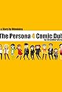 The Persona 4 Comic Dub (2010)