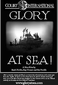 Glory at Sea (2008)