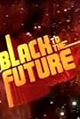 Black to the Future (2009)