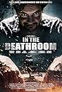 In the Deathroom (2012)